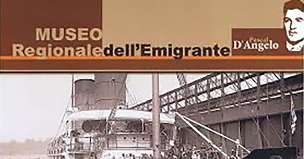 Museo Regionale dell’Emigrante “Pascal D’Angelo” Introdacqua
